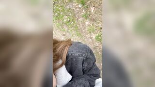 It got warmer and my 18 year old beauty wife wanted to give me a blowjob in the forest